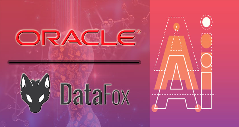 Oracle acquires DatafFox to bolster its artificial intelligence capabilities