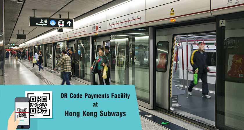 Hong Kong: Subway Stations to Have QR Code Payments Facility