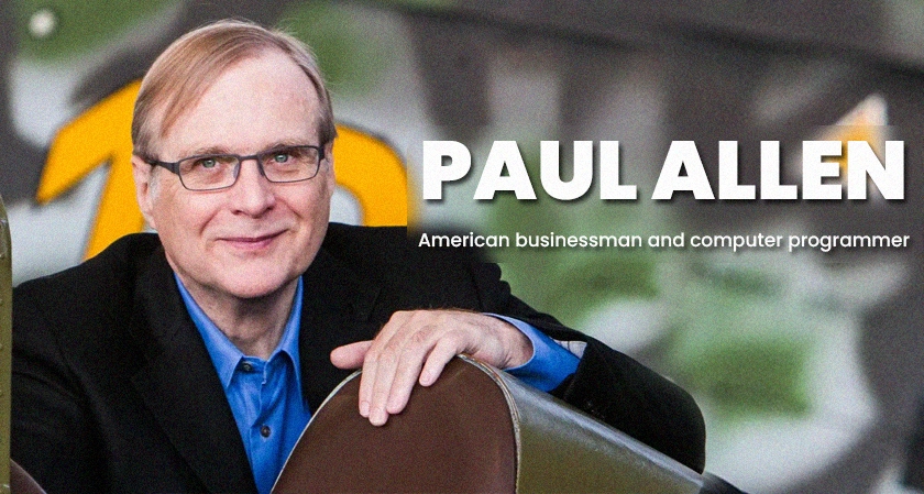 Remembering Paul Allen: A Pioneer of Innovation, Philanthropy, and Technological Vision
