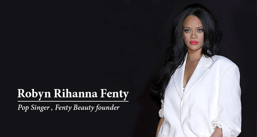 Pop Singer to Business Owner: Rihanna’s Inspiring Fenty Beauty Story