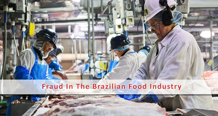 Rise in Fraud in the Brazilian Food Industry 