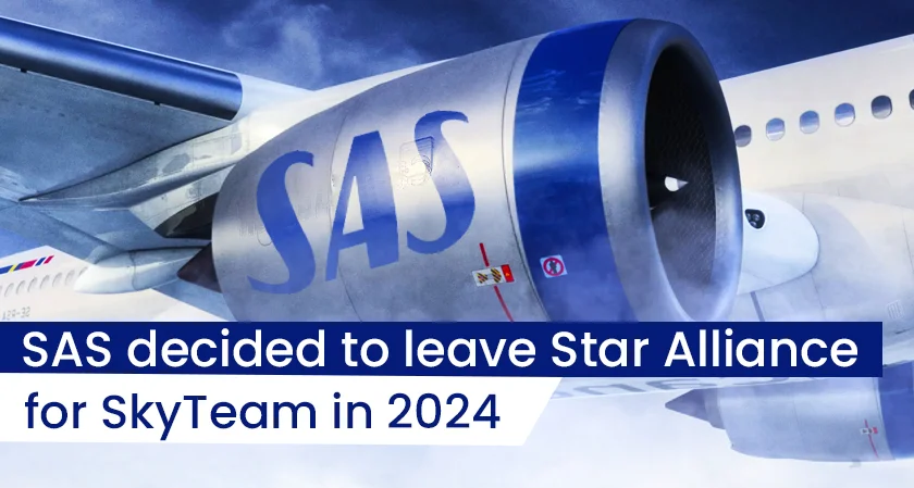 SAS Star Alliance SkyTeam 2024