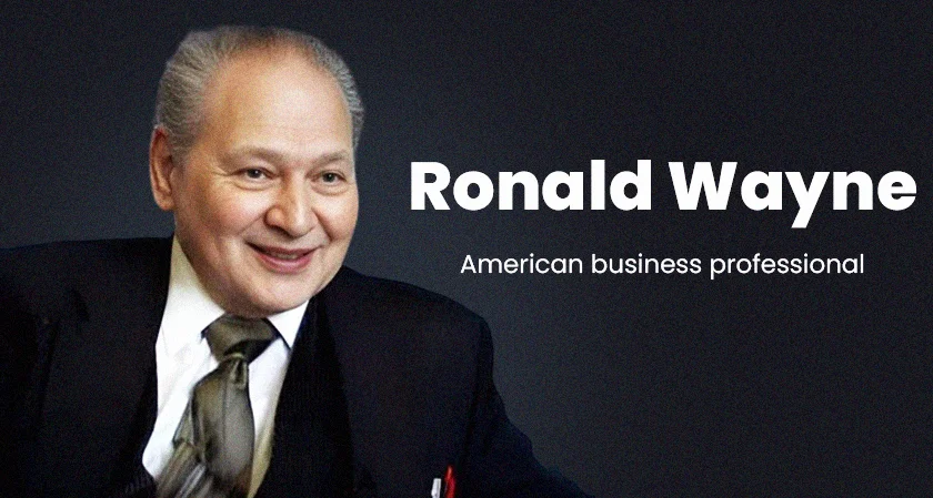 The Forgotten Co-Founder: Ronald Wayne's Unsung Role in the Birth of Apple Inc.
