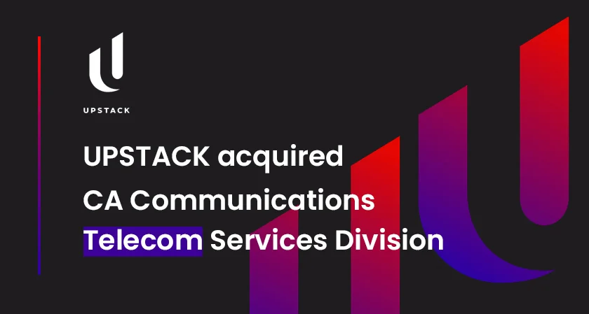 UPSTACK CA Communications’ Telecom Services Division