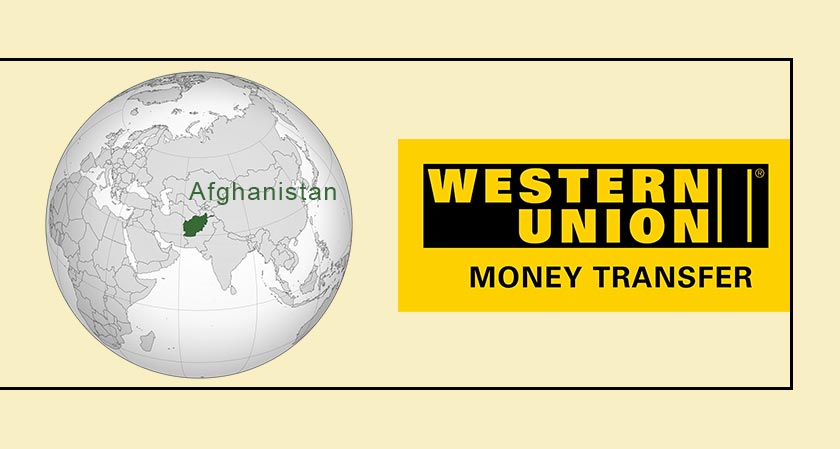Western Union Recommences Afghanistan Money Transfers and Waives Transfer Fees