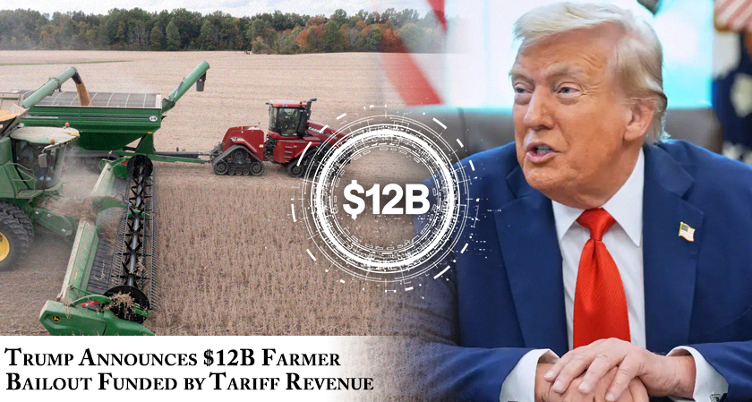 Trump Announces $12B Farmer Bailout Funded by Tariff Revenue