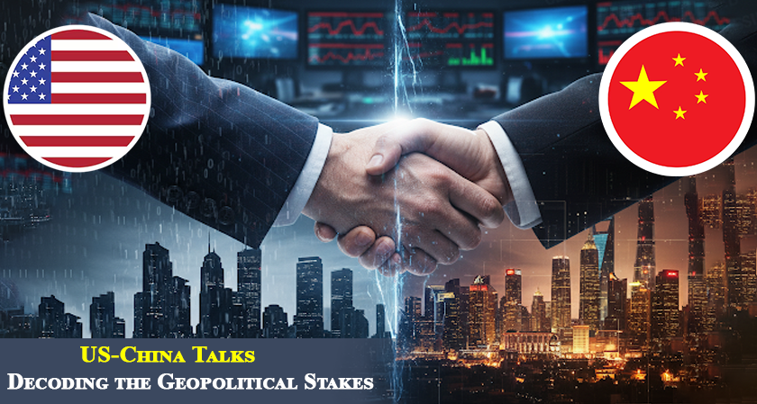 China Talks: Decoding the Geopolitical Stakes
