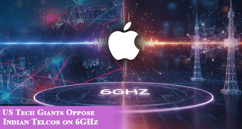 US Tech Giants Oppose Indian Telcos on 6GHz