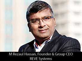 thesiliconreview-m-rezaul-hassan-founder-group-ceo-reve-systems-2018