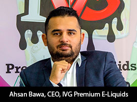 An Interview with Ahsan Bawa, IVG Premium E-Liquids CEO: ‘We are One of the Largest British Vaping Brands in the World’