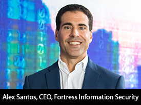 thesiliconreview-alex-santos-ceo-fortress-information-security-20.jpg