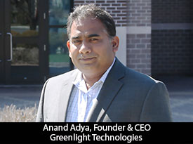 thesiliconreview-anand-adya-ceo-greenlight-technologies-18