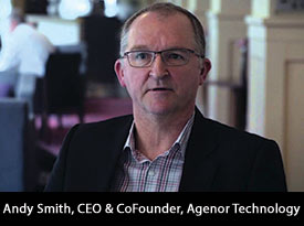 thesiliconreview-andy-smith-ceo-cofounder-agenor-technology-2018