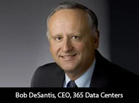 thesiliconreview-bob-desantis-ceo-365-data-centers-2024_2024-10-15_06-36-20.webp