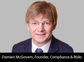 An Interview with Damien McGovern, Compliance & Risks Founder: ‘Our Mix of Both Product and Service is Innovative and We See This in Our Ever-Expanding Client Base of Blue-Chip Companies Who Recognize the Value in Our Offerings’