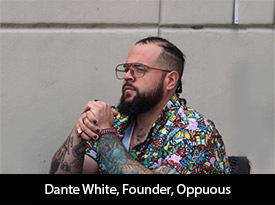 thesiliconreview-dante-white-founder-oppuous-23.jpg