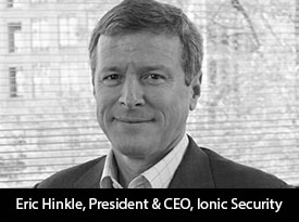 thesiliconreview-eric-hinkle-ceo-ionic-security-18