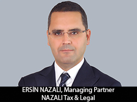 thesiliconreview-ersin-nazali-managing-partner-nazali-tax-&-legal-21.jpg