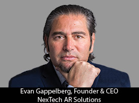 thesiliconreview-evan-gappelberg-founder-ceo-nextech-ar-solutions-19