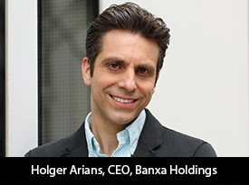 thesiliconreview-holger-arians-ceo-banxa-holdings-21.jpg