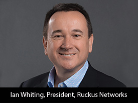 thesiliconreview-ian-whiting-president-ruckus-networks-18