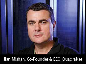 thesiliconreview-ilan-mishan-co-founder-ceo-quadranet-18