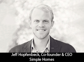 thesiliconreview-jeff-hopfenbeck-ceo-simple-homes-21.jpg