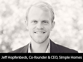 thesiliconreview-jeff-hopfenbeck-ceo-simple-homes-22.jpg