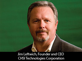thesiliconreview-jim-leftwich-founder-ceo-chsi-technologies-corporation-18