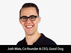 thesiliconreview-josh-wais-ceo-good-dog-22.jpg