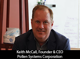thesiliconreview-keith-mccall-ceo-pollen-systems-corporation-20.jpg