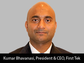 thesiliconreview-kumar-bhavanasi-president-ceo-first-tek-19