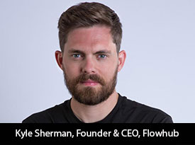 thesiliconreview-kyle-sherman-ceo-flowhub-19