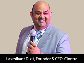 thesiliconreview-laxmikant-dixit-ceo-cinntra-23.jpg