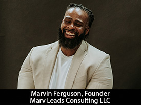 thesiliconreview-marvin-ferguson-founder-marv-leads-consulting-llc-2024-psd.jpg