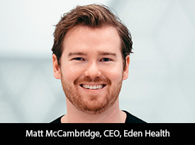 thesiliconreview-matt-mccambridge-ceo-eden-health-22.jpg