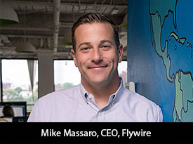 thesiliconreview-mike-massaro-ceo-flywire-20.jpg