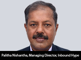 thesiliconreview-palitha-nishantha-managing-director-inbound-hype-23.jpg