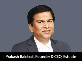 thesiliconreview-prakash-balebail-ceo-estuate-23.jpg