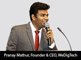 thesiliconreview-pranay-mathur-ceo-wedigtech-20.jpg