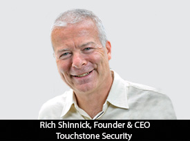 thesiliconreview-rich-shinnick-founder-touchstone-security-21.jpg