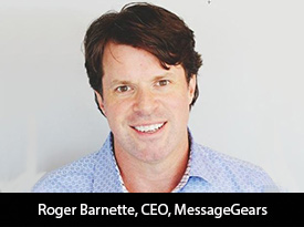 thesiliconreview-roger-barnette-ceo-messagegears-22.jpg