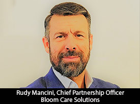 thesiliconreview-rudy-mancini-chief-partnership-officer-bloom-care-solutions-22.jpg