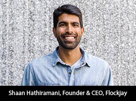 thesiliconreview-shaan-hathiramani-founder-flockjay-22.jpg