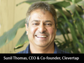 Empowering Marketers to Create Powerful Mobile Engagement Strategies: Sunnyvale-based CleverTap Continues to Rise Up, Sets Sights on International Expansion
