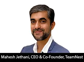 thesiliconreview-teamnest-mahesh-jethani-ceo_2025-06-30_10-36-49.webp
