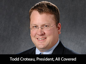 thesiliconreview-todd-croteau-president-all-covered-18