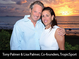 thesiliconreview-tony-palmer-lisa-palmer-co-founders-tropicsport-18