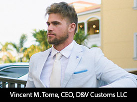 thesiliconreview-vincent-m-tome-ceo-d&v-customs-llc-23.jpg